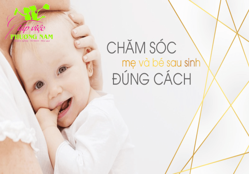 Cách chăm sóc mẹ và bé sau sinh giá rẻ